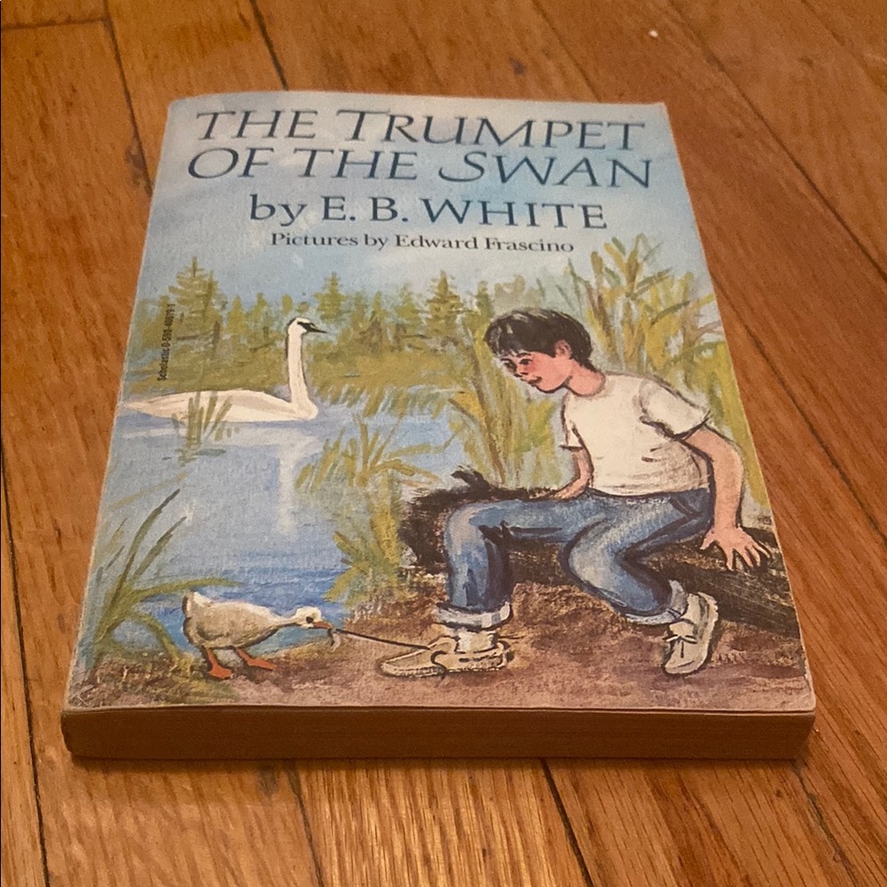 The Trumpet Of The Swan Book By E.B White